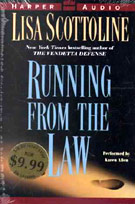 Running from the Law By Lisa Scottoline